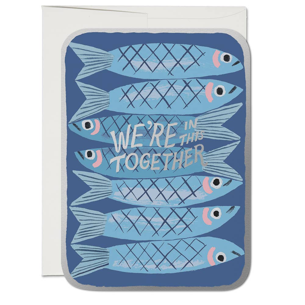 We're in this Together Sardines card Red Cap