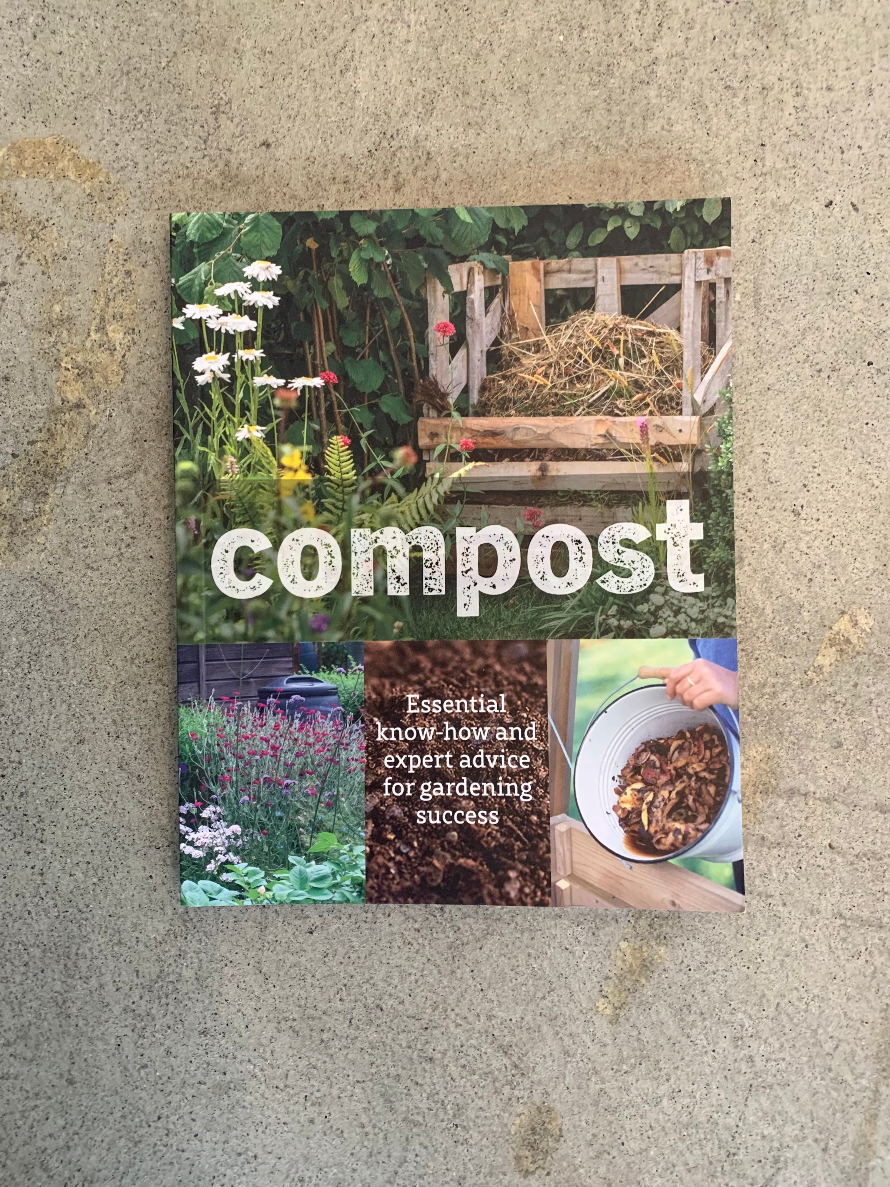Compost (Essential Know-how and Expert Advice for Gardening Success)